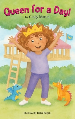 Queen for a Day by Martin, Cindy