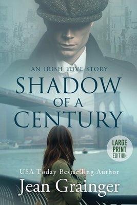 Shadow of a Century by Grainger, Jean