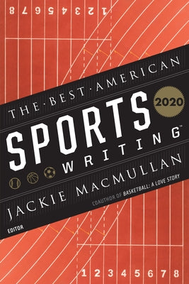 The Best American Sports Writing 2020 by Stout, Glenn