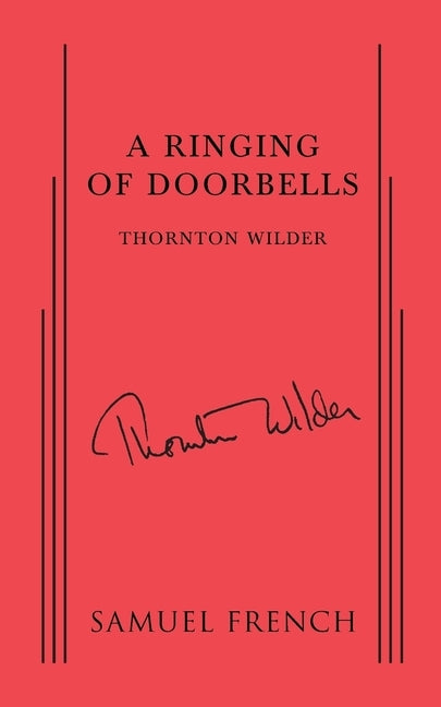 A Ringing of Doorbells by Wilder, Thornton
