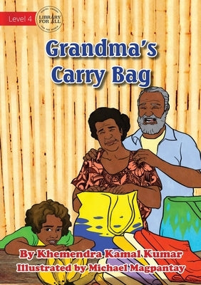 Grandma's Carry Bag by Kumar, Khemendra Kamal