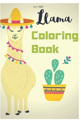 llama coloring book: Fun coloring gift book for llama lovers with stress relief llama designs and funny cute shows by Edition, Phillip
