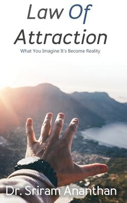 Law Of Attraction: Have you realized you are part of Nature by Ananthan, Sriram