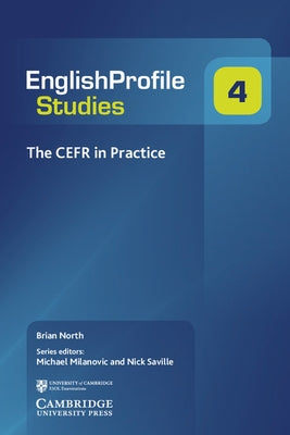 The CEFR in Practice by North, Brian