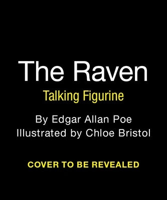 The Raven Talking Figurine: Nevermore! by Poe, Edgar Allan