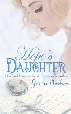 Hope's Daughter by Ascher, Joani