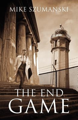 The End Game by Szumanski, Mike