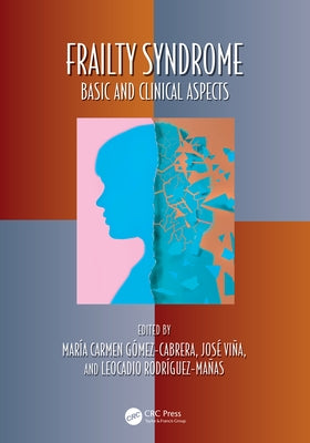 Frailty Syndrome: Basic and Clinical Aspects by Gómez-Cabrera, María Carmen