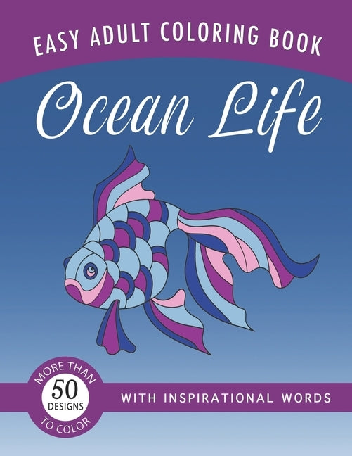 Ocean Life: An Easy Large Print Adult Coloring Book Activity for Alzheimer's Patients and Seniors With Dementia by Books, Sunny Street