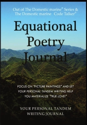 Equational Poetry Journal: Third Edition by Hassey, Richard Jon