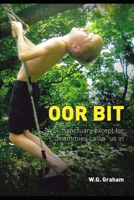 Oor Bit by Graham, W. G.