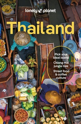 Lonely Planet Thailand 19 by Planet, Lonely