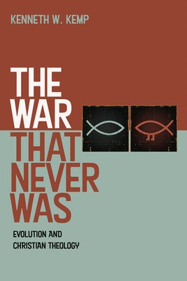 The War That Never Was by Kemp, Kenneth W.