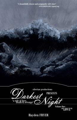 Darkest Night: Volume One: "Love" by Fryer, Hayden