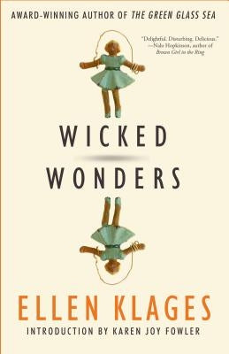 Wicked Wonders by Klages, Ellen