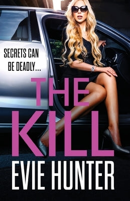 The Kill by Hunter, Evie