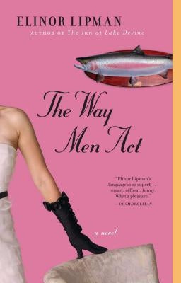 Way Men ACT (Original) by Lipman, Elinor