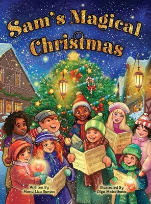 Sam's Magical Christmas by Santos, Mona Liza