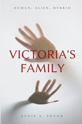Victoria's Family by Pryor, Janis a.