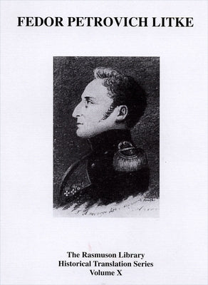 Fedor Petrovich Litke: Rasmuson Vol. X by Alekseev, A. I.