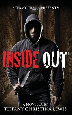 Inside Out by Lewis, Tiffany Christina
