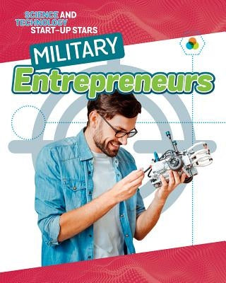 Military Entrepreneurs by Hudak, Heather C.
