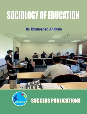 Sociology of Education-Reference Book(English) by Andhale, Bhausaheb