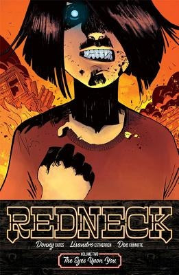 Redneck Volume 2: The Eyes Upon You by Cates, Donny