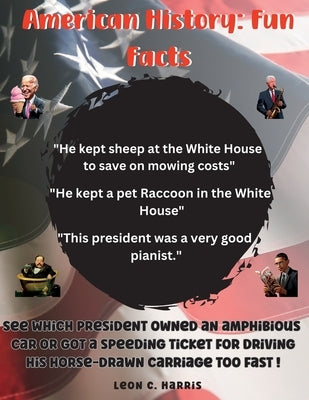 American History: Fun Facts by Harris, Leon C.