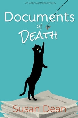 Documents of Death by Dean, Susan
