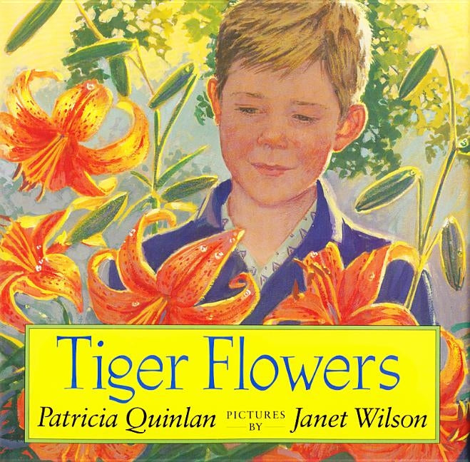 Tiger Flowers by Quinlan, Patricia