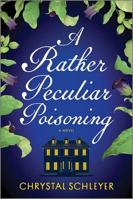 A Rather Peculiar Poisoning by Schleyer, Chrystal
