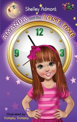 Amanda and the Lost Time by Admont, Shelley