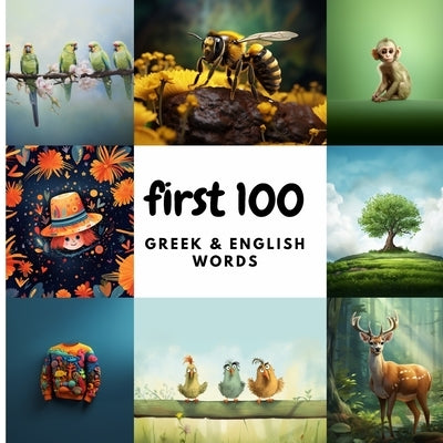 First 100 Greek & English Words by Heidary, Aisling