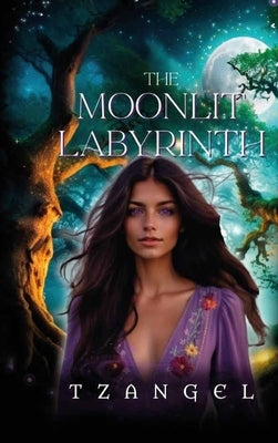 The Moonlit Labyrinth, Revealing the Darkness by Tzangel, Tzangel