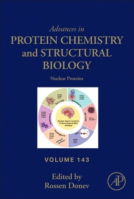 Nuclear Proteins: Volume 143 by Donev, Rossen