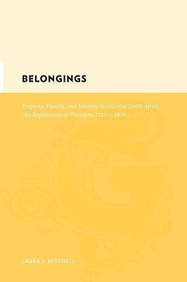 Belongings: The Fight for Land and Food by Miller, Sally