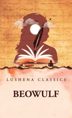 Beowulf by Beowulf