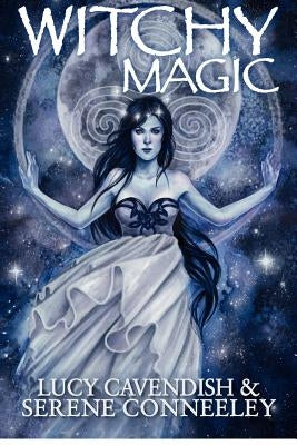 Witchy Magic by Cavendish, Lucy