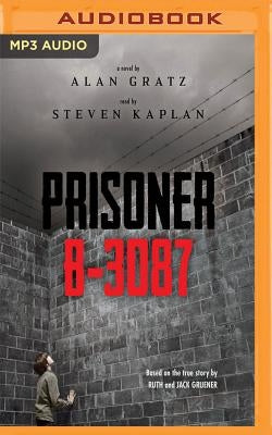 Prisoner B-3087 by Gratz, Alan