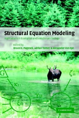 Structural Equation Modeling by Pugesek, Bruce H.