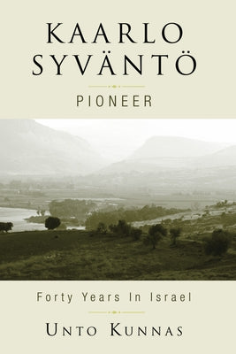 Kaarlo Syväntö by Kunnas, Unto