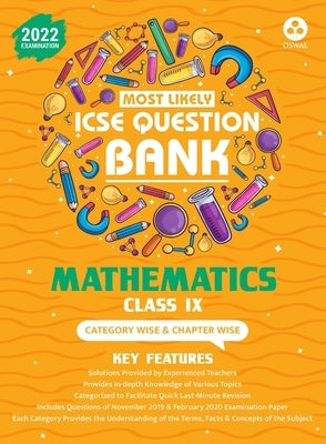 Most Likely Question Bank - Mathematics: ICSE Class 9 for 2022 Examination by Oswal