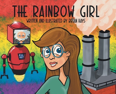 The Rainbow Girl by Hays, Brian