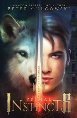 Primal Instincts by Gulgowski, Peter
