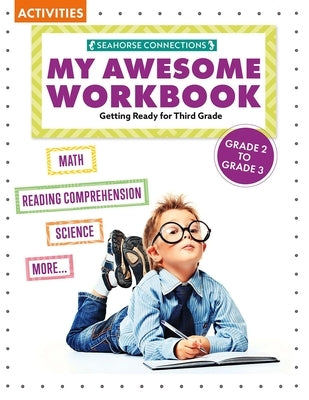 My Awesome Workbook Grade 2 to Grade 3 by Parker, Madison