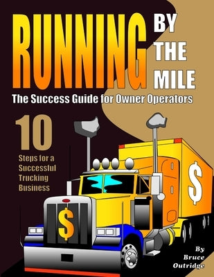 Running By The Mile by Outridge, Bruce