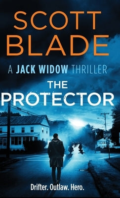 The Protector by Blade, Scott