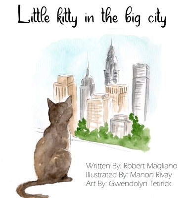 Little Kitty in the Big City by Magliano, Robert