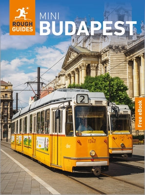Rough Guides Mini Budapest: Travel Guide with eBook by Guides, Rough